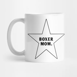 Boxer Mom With Star Mug